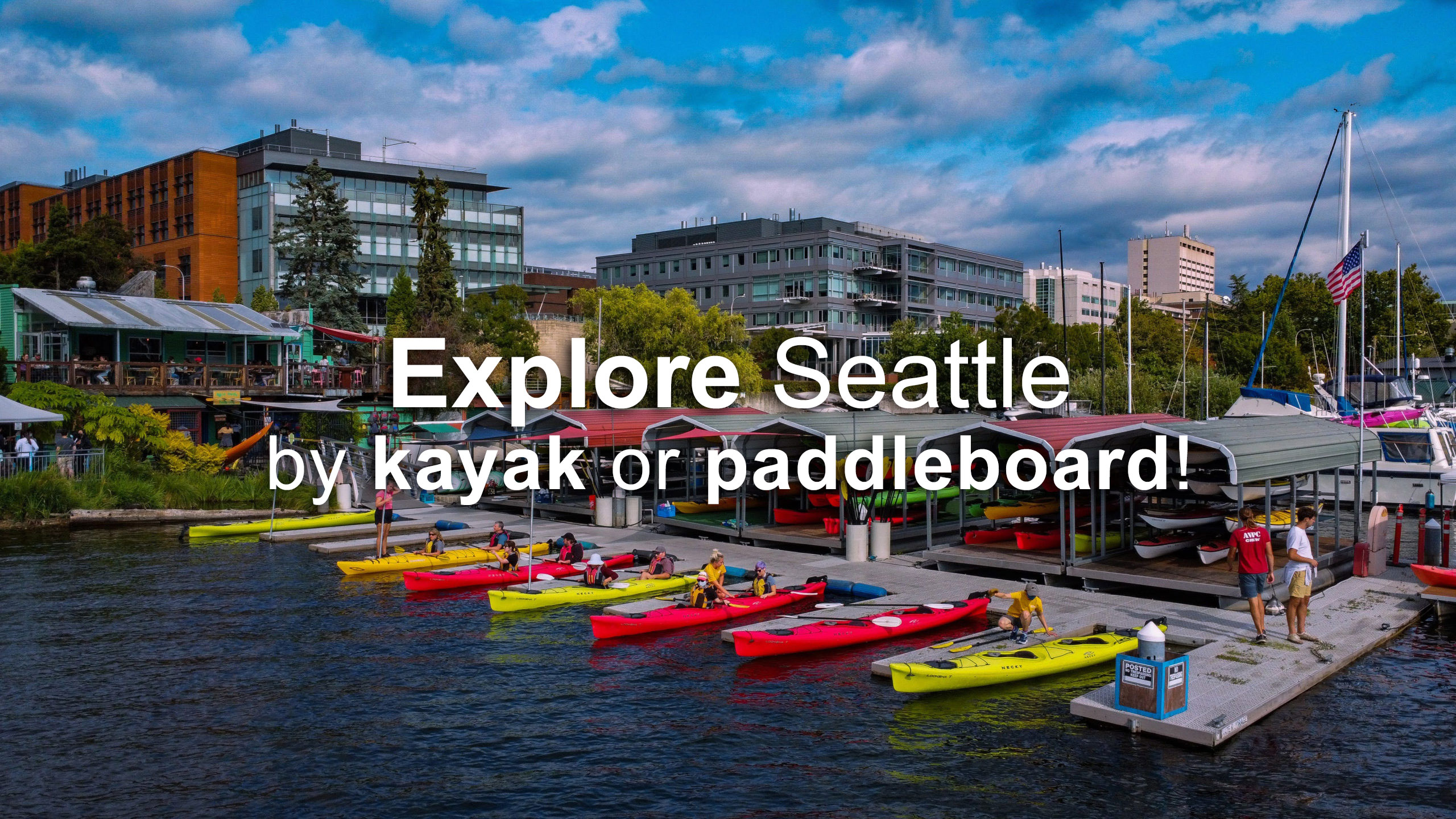 Explore Seattle By Kayak or Paddleboard